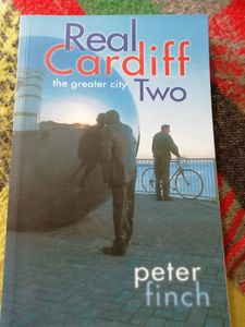 Real Cardiff Two: The Greater City