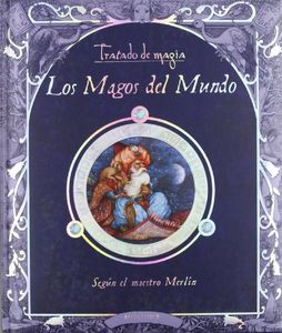 Los magos del mundo (Tratado de magia)
