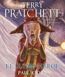 El último héroe (Una fábula del Mundodisco)