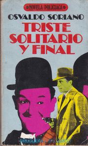 Triste, Solitario y Final