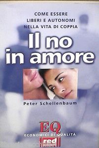Il No in Amore: Come Essere Liberi e Autonomi Nella Vita di Coppia