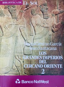 Los Grandes Imperios del Cercano Oriente 2