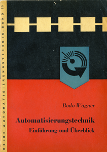 Automatisierungstechnik: Einführung und Überblick