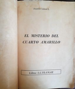 El Misterio Del Cuarto Amarillo
