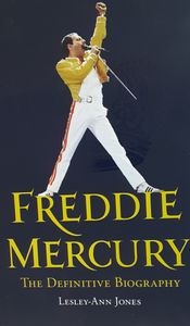 Freddie Mercury The Definitive Biography