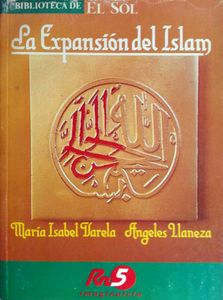 La Expansión del Islam