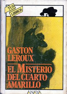 El Misterio Del Cuarto Amarillo