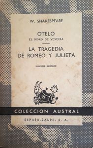 Otelo El Moro De Venecia / La Tragedia De Romeo Y Julieta