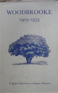 Woodbrooke 1903-1953