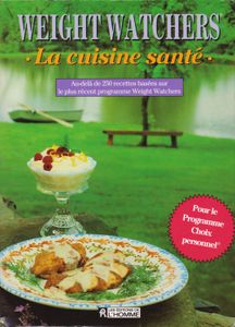 Weight Watchers, la cuisine santé