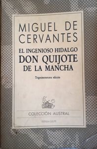 El Ingenioso Hidalgo Don Quijote De La Mancha
