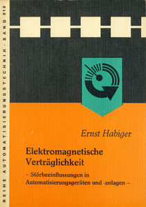 Elektromagnetische Verträglichkeit - Störbeeinflussungen in Automatisierungsgeräten und -anlagen -