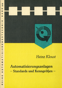 Automatisierungsanlagen - Standards und Kenngrößen -