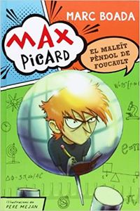 El maleït pèndol de Foucalult (Max Picard)