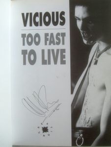Vicious: Too Fast to Live...