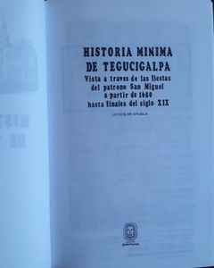 Historia Mínima De Tegucigalpa