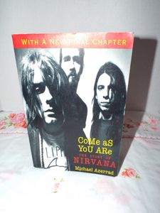 Come As You Are: The Story of Nirvana