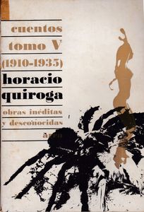 Obras Inéditas y Desconocidas: Tomo V: Cuentos (1910-1935)