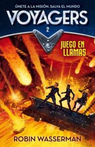 Voyagers 2: Juego en llamas