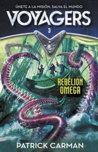Voyagers 3: Rebelión Omega