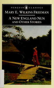 A New England Nun and Other Stories