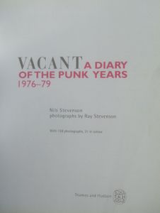 Vacant: A Diary of the Punk Years 1976-79