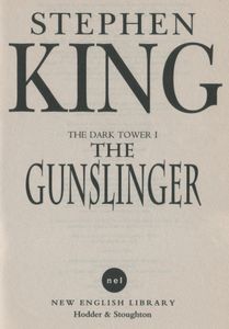 The Dark Tower: The Gunslinger