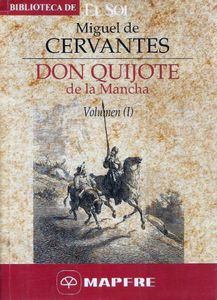 Don Quijote de la Mancha (I)