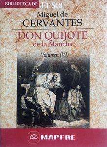 Don Quijote de la Mancha (VI)