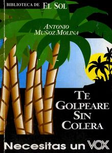 Te Golpearé Sin Cólera