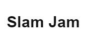Slam Jam