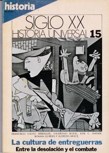 Siglo XX: Historia Universal 15: La Cultura de Entreguerras