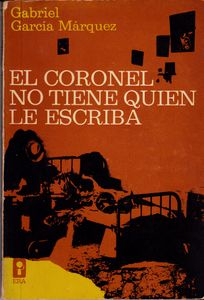 El Coronel No Tiene Quien Le Escriba