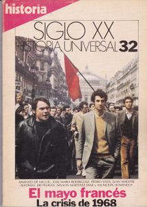 Siglo XX: Historia Universal 32: El Mayo Francés