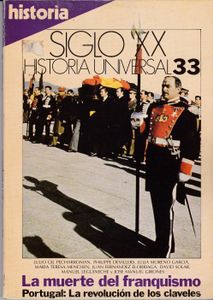 Siglo XX: Historia Universal 33: La Muerte del Franquismo