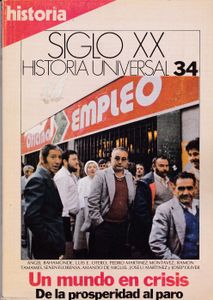 Siglo XX: Historia Universal 34: Un Mundo en Crisis