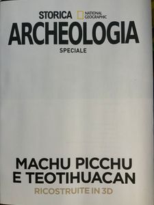 Speciale Storica National Geographic. Archeologia - (n. 010)
