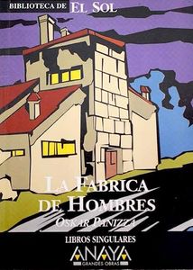 La Fábrica de Hombres