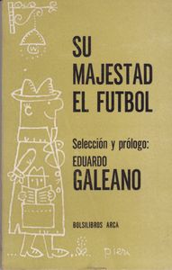 Su Majestad El Fútbol