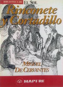 Rinconete y Cortadillo
