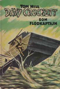 Davy Crockett Som Flodkaptajn