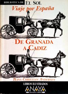 Viaje por España: De Granada a Cádiz