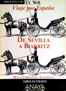 Viaje por España: De Sevilla a Biarritz