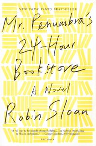 Mr. Penumbra's 24-Hour Bookstore