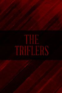 The Triflers