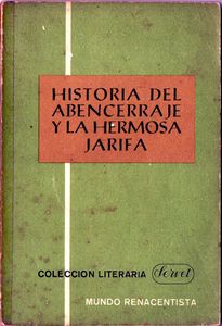 Historia Del Abencerraje Y La Hermosa Jarifa