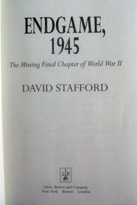 Endgame, 1945: The Missing Final Chapter of World War II