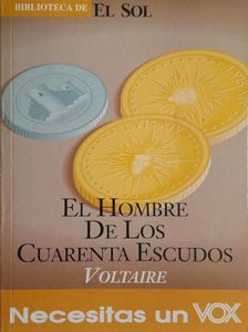 El Hombre de los Cuarenta Escudos