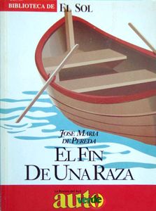 El Fin de una Raza