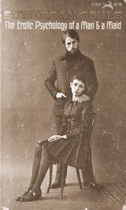 Suburban Souls: The Erotic Psychology of a Man and a Maid